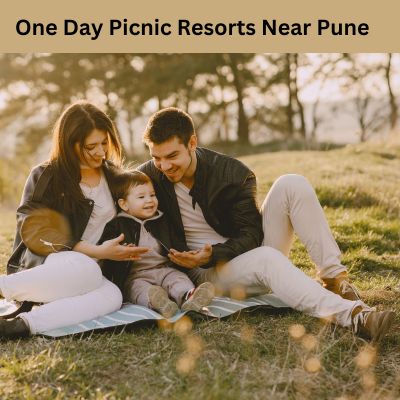 One Day Picnic Resorts Near Pune