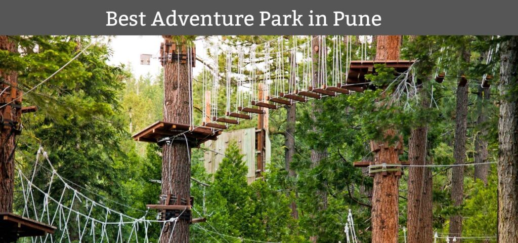 Best Adventure Park in Pune