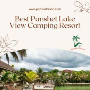 Best Panshet Lake View Camping Resort