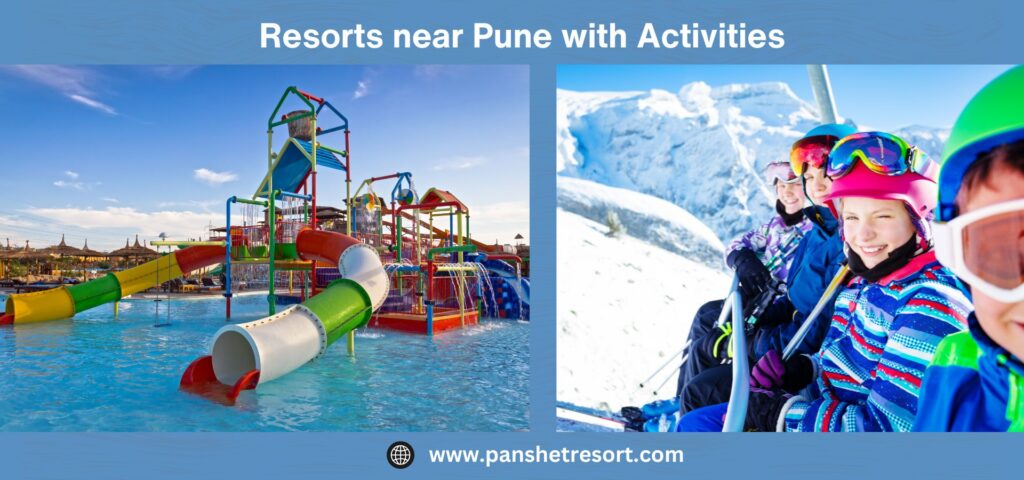 Resorts near Pune with Activities